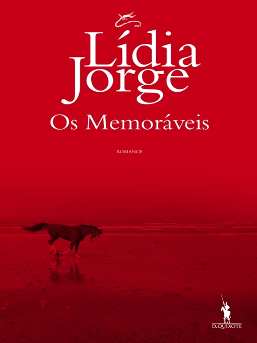 Détails du titre pour Os Memoráveis par Lídia Jorge - Disponible